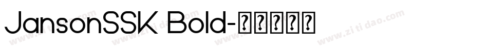 JansonSSK Bold字体转换